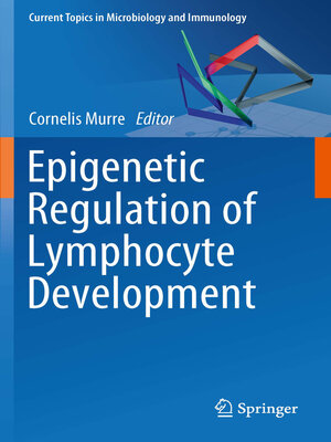 cover image of Epigenetic Regulation of Lymphocyte Development